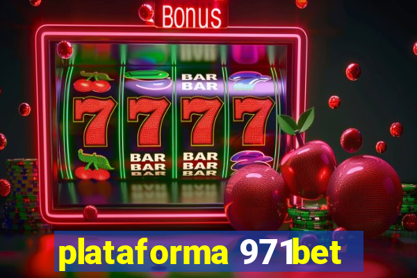 plataforma 971bet